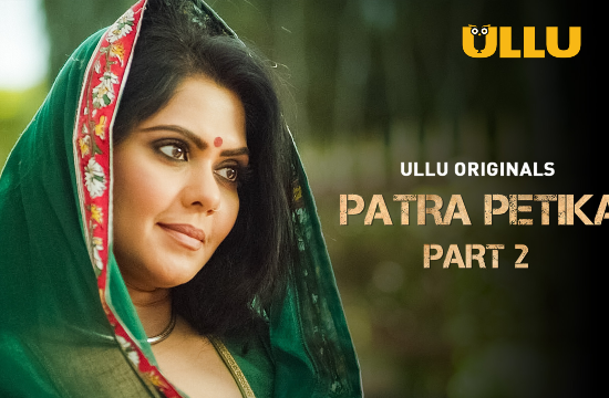 Patra Petika P02 – 2022 – Hindi Hot Short Film – UllU