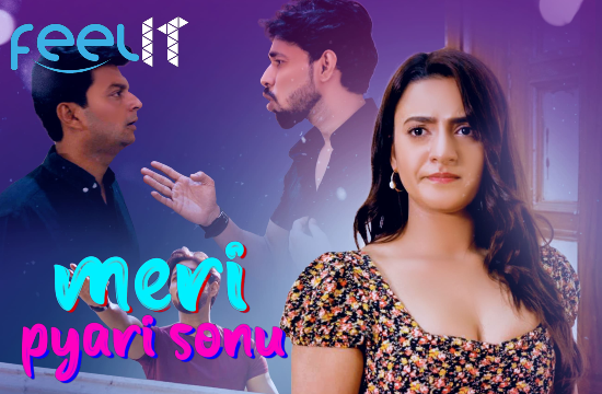 Meri Pyari Sonu – 2022 – Hindi Hot Short Film – FeelIt