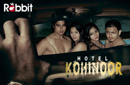 Hotel Kohinoor – 2022 – Hindi Hot Short Film – RabbitMovies