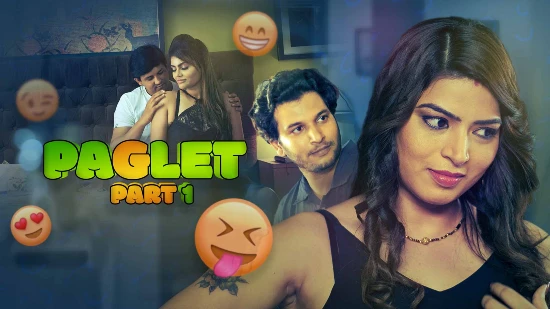 Paglet P01 – 2021 – Hindi Hot Web Series – KooKu