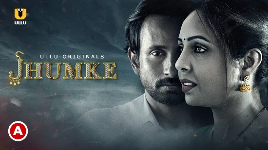 Jhumke – 2022 – Hindi Hot Web Series – UllU