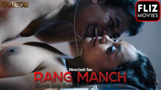 Rangmanch S01E02 – 2020 – Hindi Hot Web Series – FlizMovies