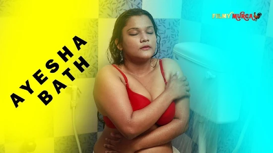 ayesha-bath-–-2022-–-solo-short-film-–-filmymurga