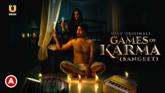 Games Of Karma – Sangeet – 2021 – Hindi Short Film – UllU
