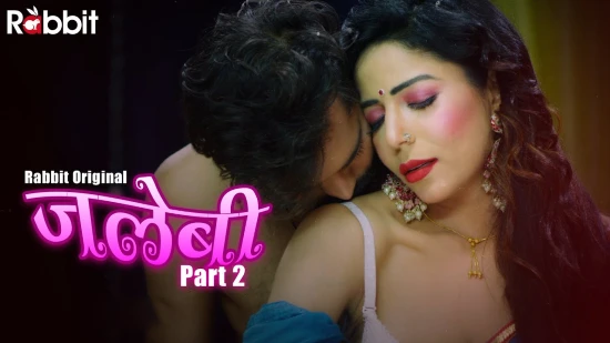 Jalebi S02E01 – 2022 – Hindi Hot Web Series – RabbitMovie